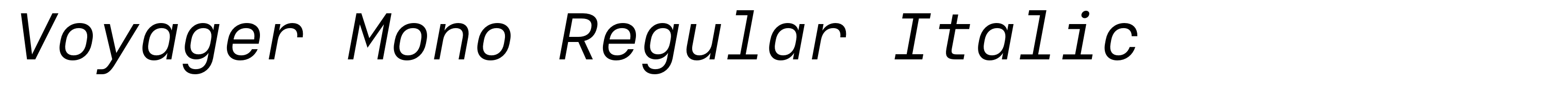 Voyager Mono Regular Italic
